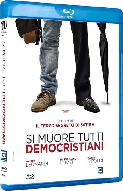 Ripoldi,loizzi,leonardi,avallone,lodovini - Si Muore Tutti Democristiani