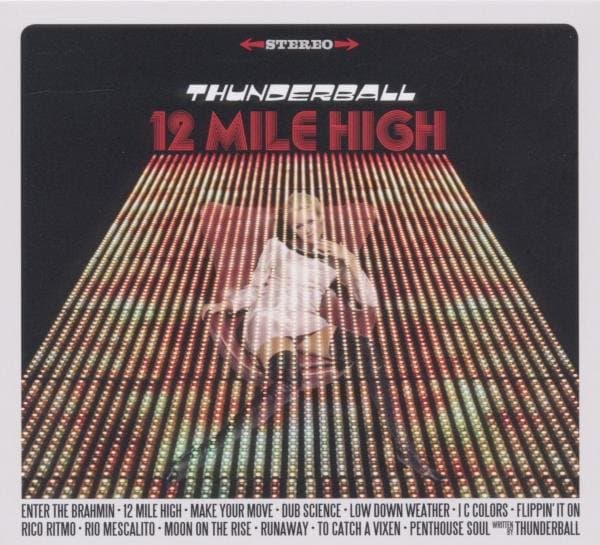 Thunderball - 12 Mile High