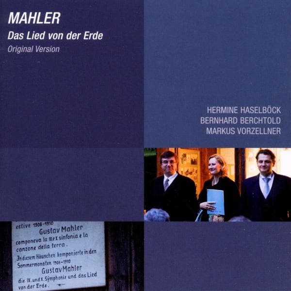 Hermine Haselböck, Bernhard Berchtold, Markus Vorzellner - Mahler: Das Lied Von Der Erde (CD)