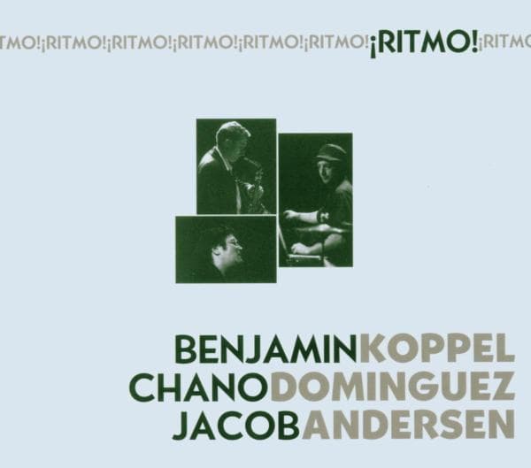 Benjamin Koppel, Chano Domínguez, Jacob Andersen - Ritmo ! (CD)