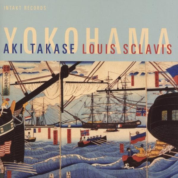 Aki Takase & Louis Sclavis - Yokohama (CD)
