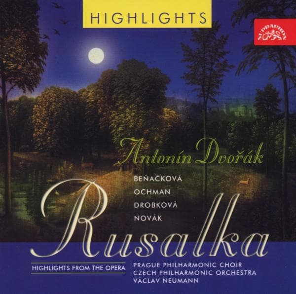 Prague Philharmonic Choir, Czech Philharmonic Orchestra, Václav Neumann - Dvořák: Rusalka (Highlights) (CD)