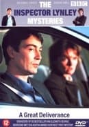 Inspector Lynley Mysteries - A Great Deliverance