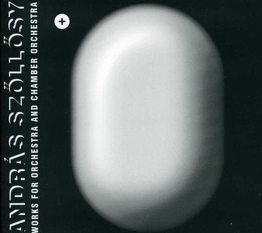 András Szőllősy - Works For Orchestra And Chamber Orchestra (CD)