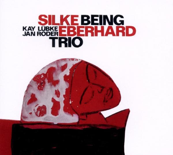 Silke Eberhard Trio - Trio Being (CD)