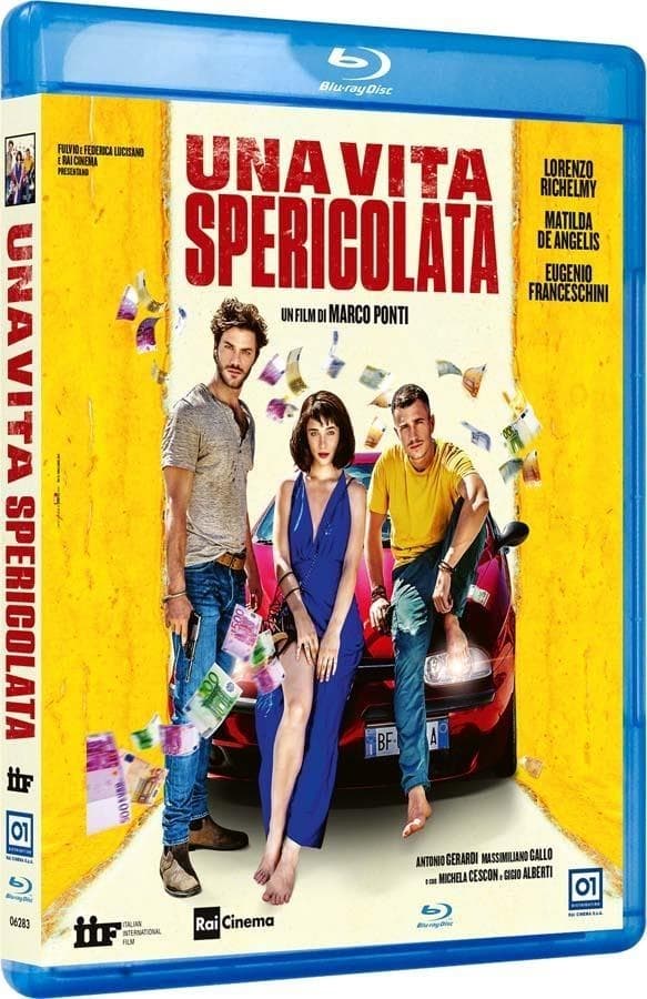 Richelmy,de Angelis,porcaroli,de Rienzo,franceschini,alberti - Una Vita Spericolata