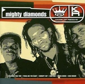The Mighty Diamonds - Kings Of Reggae