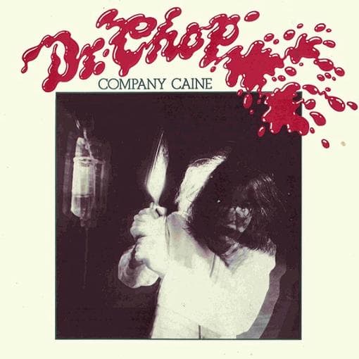 Company Caine - Dr Chop