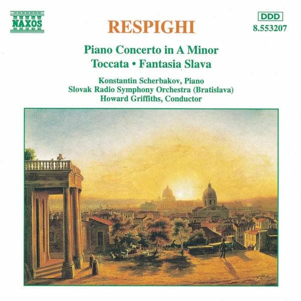 Konstantin Scherbakov - Respighi: Piano Concerto In A (CD)