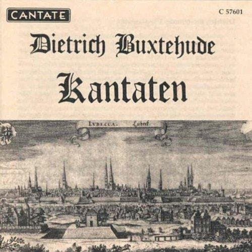 Dieterich Buxtehude (1637-1707) - Kantaten