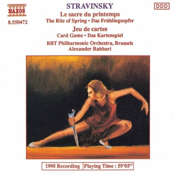 BRT Philharmonic Orchestra Brussels, Alexander Rahbari - Stravinsky: Le Sacre Du Printemps | Jeu De Cartes (CD)