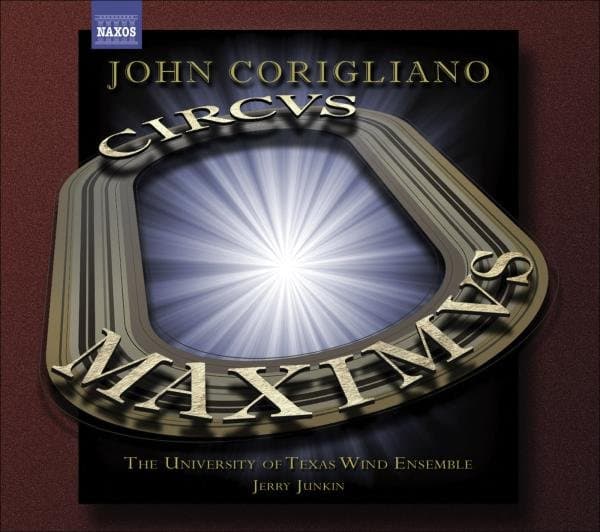 University Of Texas Wind Ensemble - Corigliano: Circus Maximus (CD)