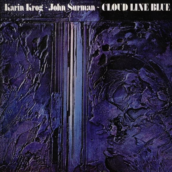 Karin Krog & John Surman - Cloud Line Blue (CD)