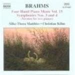 Silke-Thora Matthies & Chritian Köhn - Brahms: 4 Hands Piano Music Volume 15 (CD)
