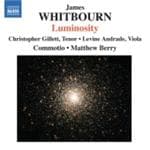 Christopher Gillett, Levine Andrade, Commotio, Matthew Berry - Whitbourn: Luminosity (CD)