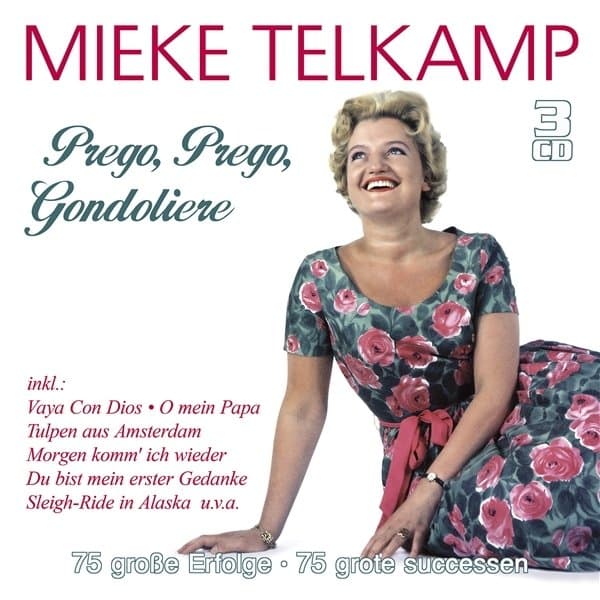 Mieke Telkamp - Prego, Prego, Gondoliere (3 CD)