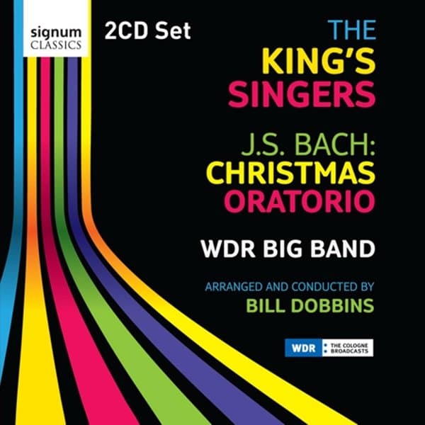 King's Singers & WDR Big Band - Christmas Oratorio (2 CD)