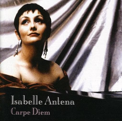 Isabelle Antena - Carpe Diem + Extras (CD)