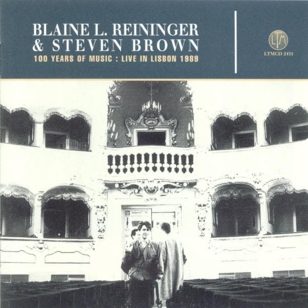 Blaine L. Reininger & Steven Brown - Live In Lisbon (CD)