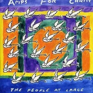Amps For Christ - The People At Large