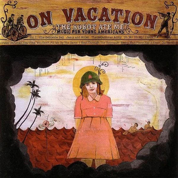 Robot Ate Me - On Vacation (2 CD)