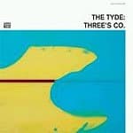 Tyde - Three's Co