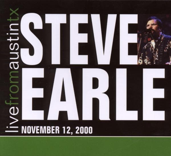 Steve Earle - Live from Austin, Texas (CD)