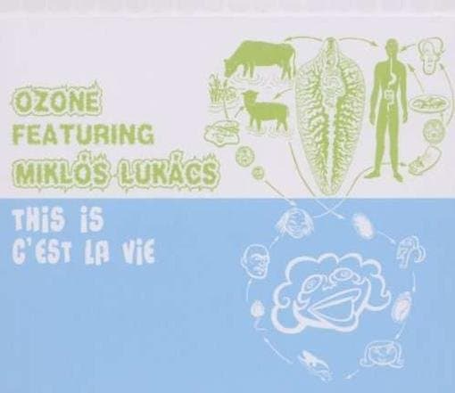 Miklos Lukacs Ozone - This Is C Est La Vie (CD)