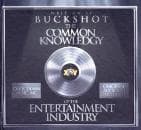 Buckshot - Common Knowledgy Of The Ent. I