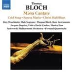Jörg Waschinski,Thomas Bloch, Jacques Dupriez, David Coulter, Paderewski Philharmonic Orchestra - Bloch: Missa Cantate (CD)