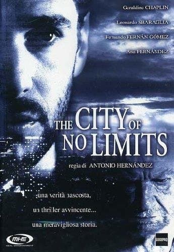 Antonio Hernandez - The City Of No Limits