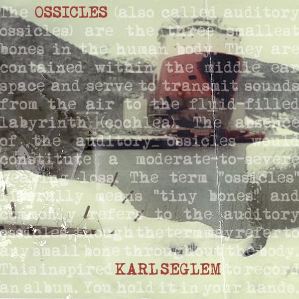 Karl Seglem - Ossicles (CD)