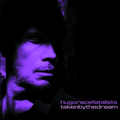 Hugo Race Fatalists - Taken By The Dream (CD)
