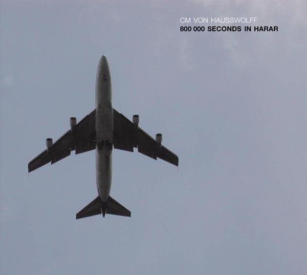Carl Michael Von Hausswolff - 800.000 Seconds In Harar (CD)