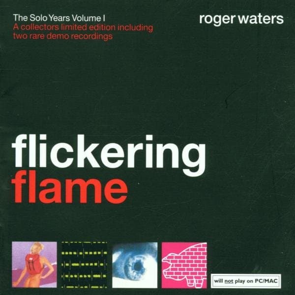 Roger Waters - Flickering Flame - The Solo Ye