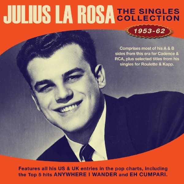 Julius La Rosa - The Singles Collection 1953-62 (2 CD)