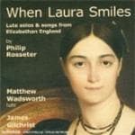 Matthew Wadsworth & James Gilchrist - When Laura Smiles (CD)