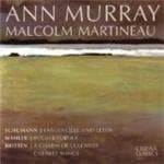 Ann Murray & Malcolm Martineau - Mahler, Britten & Schumann Songs (CD)