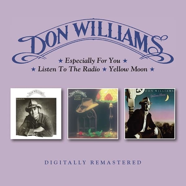 Don Williams - Especially For You | Listen To The Radio | Yellow Moon (2 CD) (Remastered)