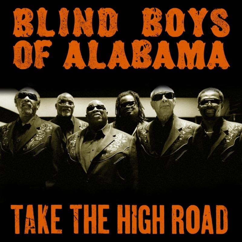 The Blind Boys Of Alabama - Take The High Road (CD)