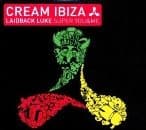Laidback Luke - Cream Ibiza