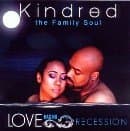 Kindred The Family Soul - Love Has No Recession (CD)