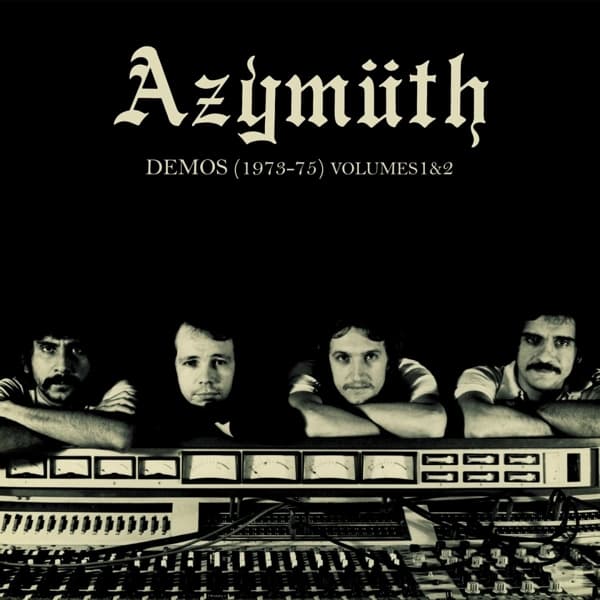 Azymuth - Demos (1973-75) Volumes 1&2 (CD)