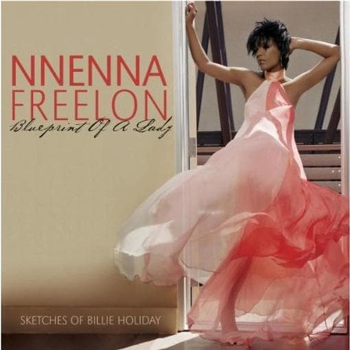 Nnenna Freelon - Blueprint Of A Lady: Sketches Of Bi