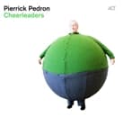 Pierrick Pédron - Cheerleaders (CD)