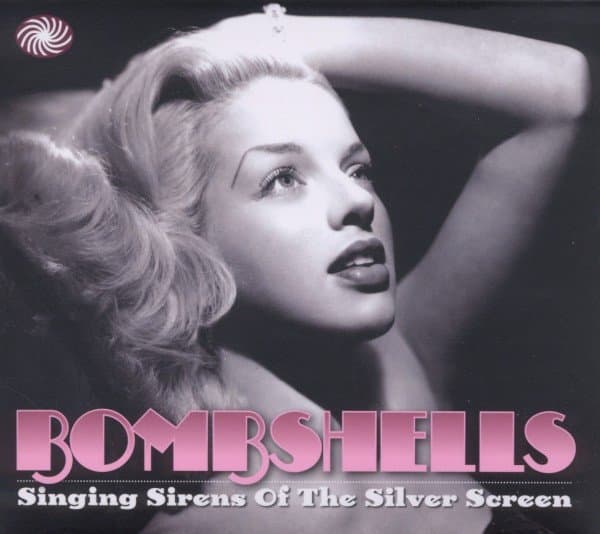 Various Artists - Bombshells - Singing Sirens Of The Silver Screen (2 CD)