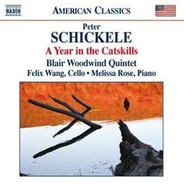 Felix Wang, Melissa Rose, Blair Woodwind Quintet - Schickele: Year In The Catskills (CD)