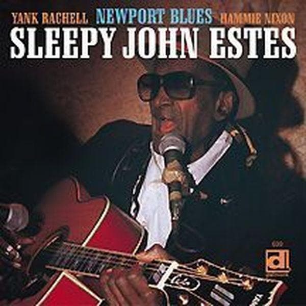 Sleepy John Estes, Yank Rachell, Hammie Nixon - Newport Blues (CD)