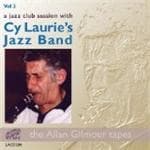 Cy Laurie Jazz Band - A Jazz Club Session With - Vol. 2 (CD)