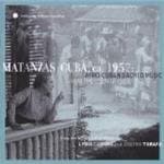 Various Artists - Matanzas, Cuba, Ca. 1957: Afro-Cuban Sacred Music From The Countryside (CD)